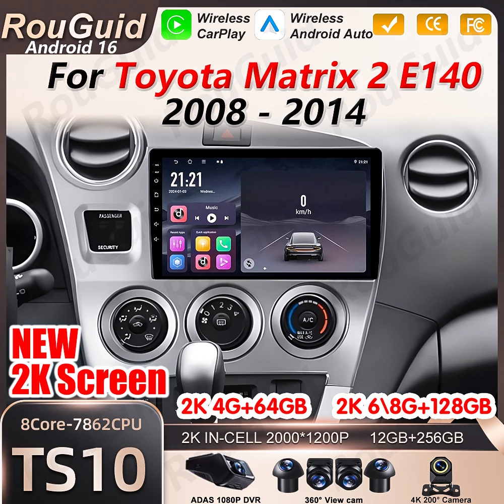 

Android 16 Car Radio Carplay For Toyota Matrix 2 E140 2008 2009 2010 2011 2012 2013 2014 Video Multimedia Player Car Stereo RSD