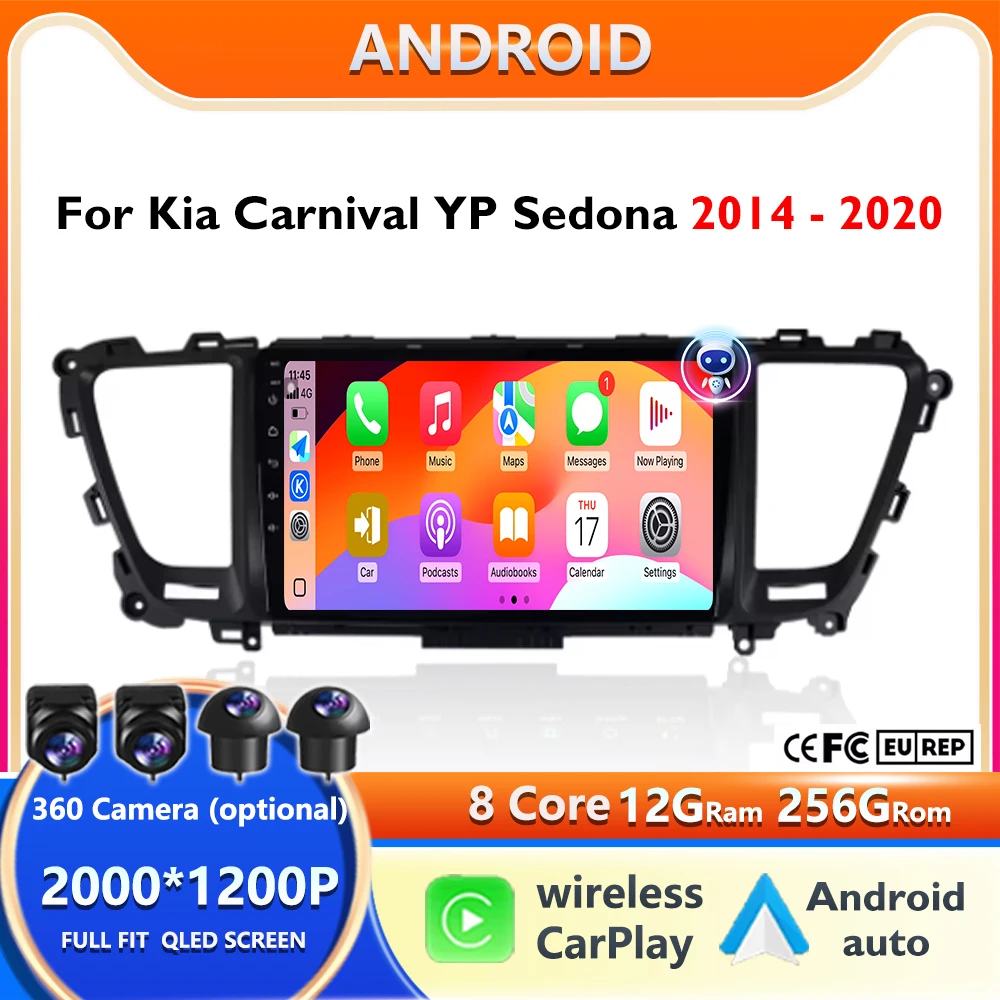

Android15 Carplay Auto For Kia Carnival YP Sedona 2014 2015 2017 2018 -2020 Multimedia Car Radio Player WIFI+4G DSP Stereo 2 Din