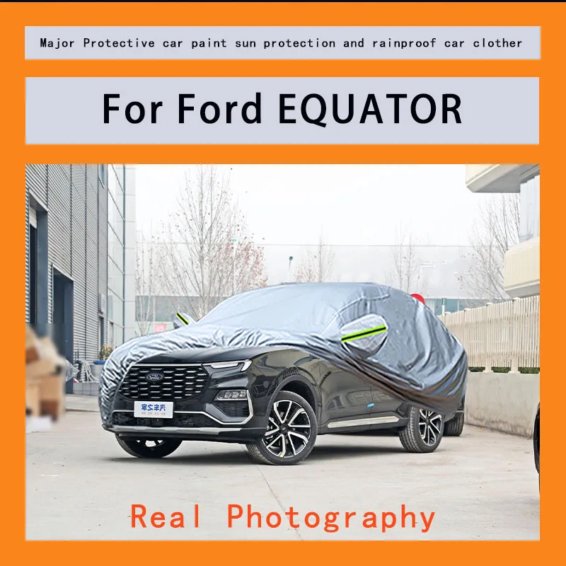 

Suitable for Ford EQUATOR rainproof, snow proof, dust-proof and external protection of vehicles