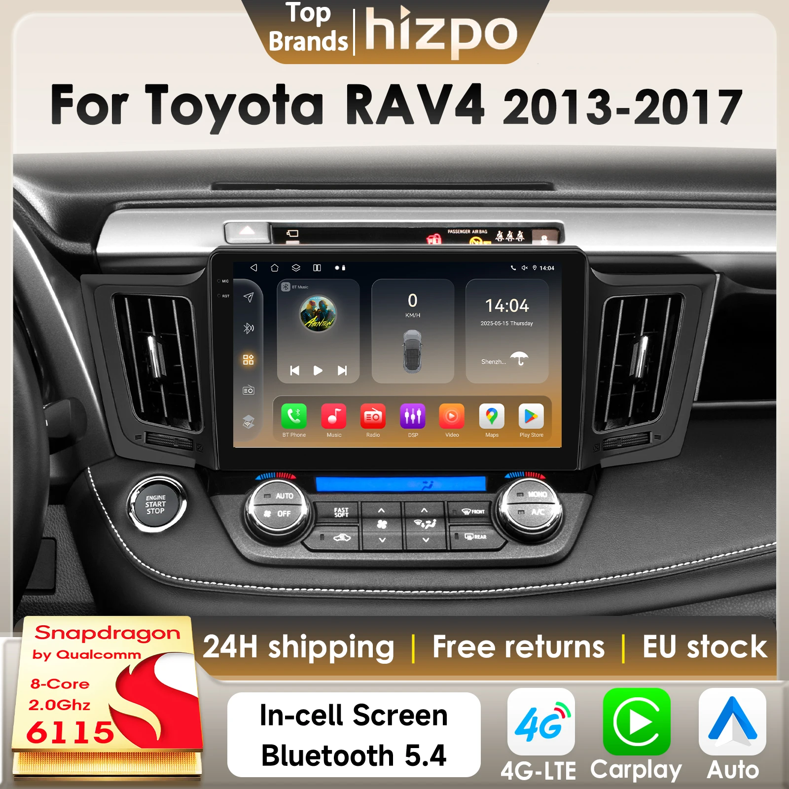 Hizpo 8G 128G Android 14 Intelligentes Autoradio für Toyota RAV4 2013-2017 AI CarPlay GPS DSP 4G BT5.4 von Qualcomm Snapdragon 6115