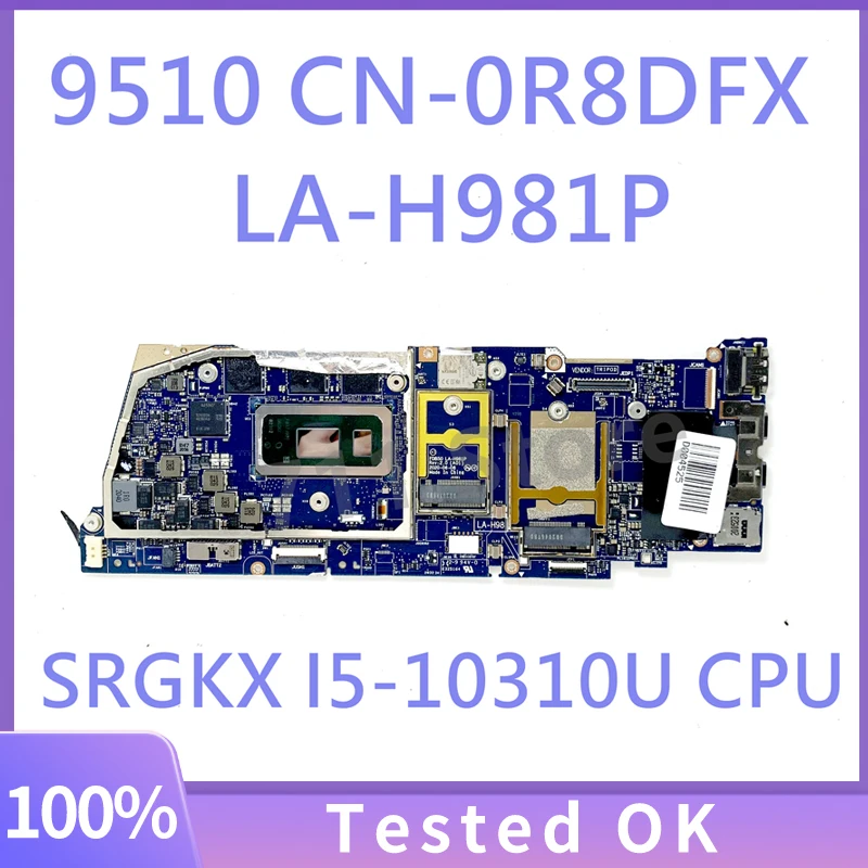 R8DFX 0R8DFX CN-0R8DFX FDB50 LA-H981P Mainboard For DELL 9510 Laptop Motherboard With SRGKX I5-10310U CPU 100% Fully Tested Good