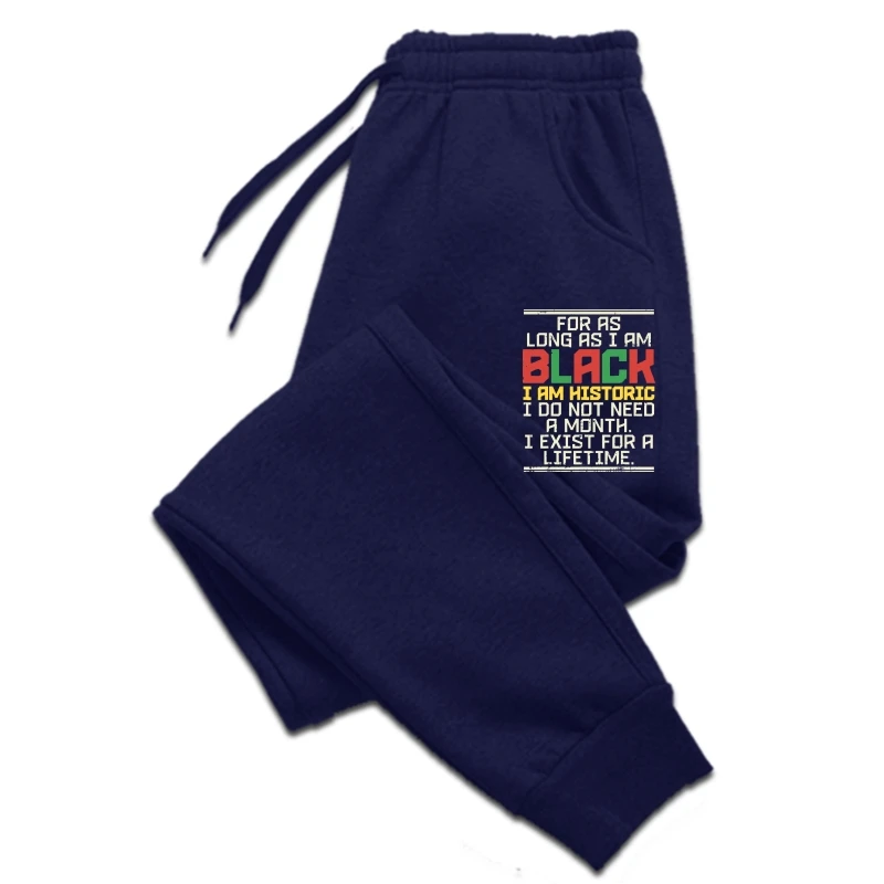 

Black History Month pants for mens For As Long As I Am Pride Protest sweatpants Oversized Print Men trousers Cotton pants For Me