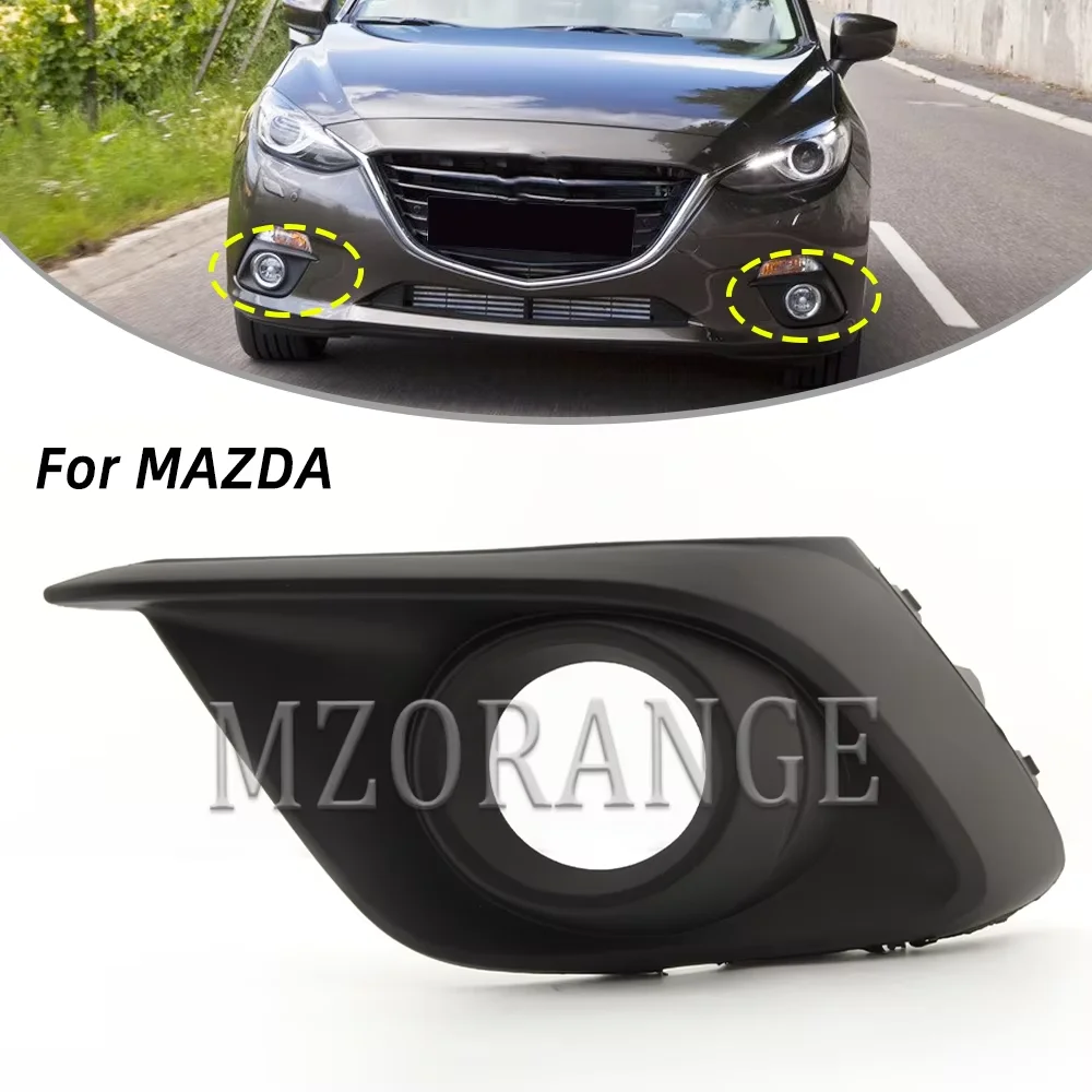 

1 PC Left/Right Fog Light Cover Grill Bezel for Mazda 3 Axela 2014 2015 2016 Fog Bumper Fog Light Cover Frame Fog Lamp Hood