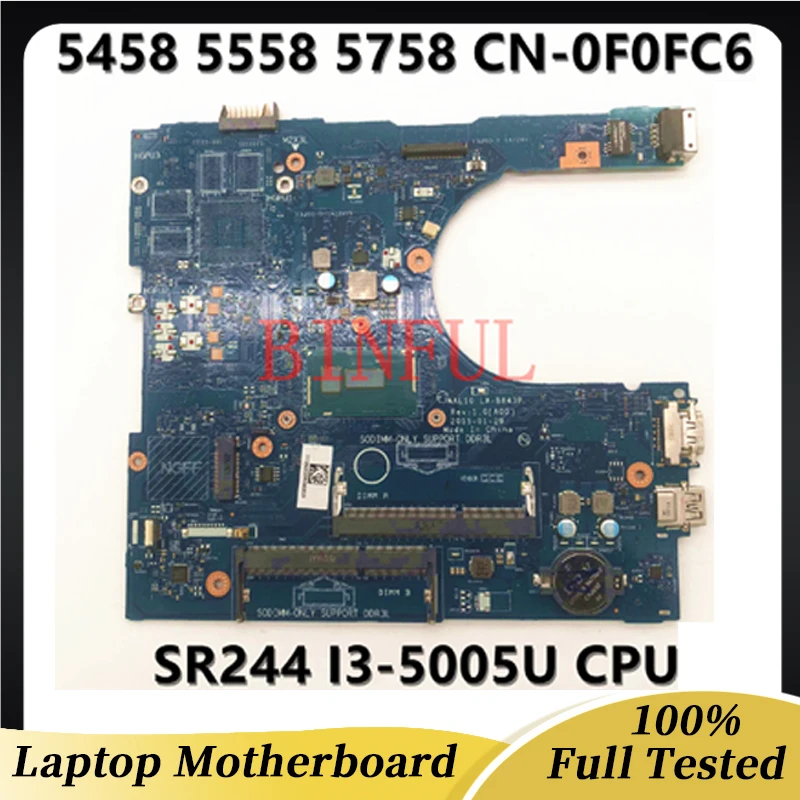 F0FC6 0F0FC6 CN-0F0FC6 For Dell 3458 3558 5458 5558 5758 Laptop Motherboard AAL10 LA-B843P With I3-5005U CPU 100% Full Tested OK