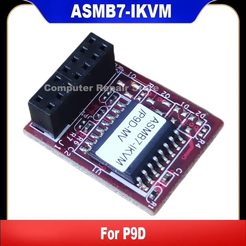 ASMB7-IKVM ASMB7-IPMI New Original For Asus Remote Management Module Suitable For P9D P9D-MV/M P9D-C/4L P9D-E/4L High Quality