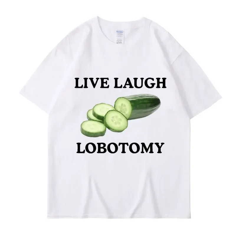 Live Laughing Lobotomy Pepinos Fun Mee Camiseta Creativa Humor Camiseta Casual Top Ropa Callejera