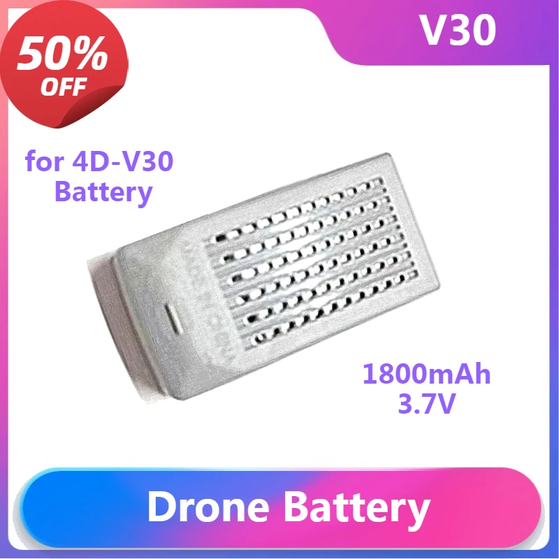 

Mini Drone Battery for 4D-V30 Battery V30 Battery Wholesale Drone Parts 3.7V 1800mAh