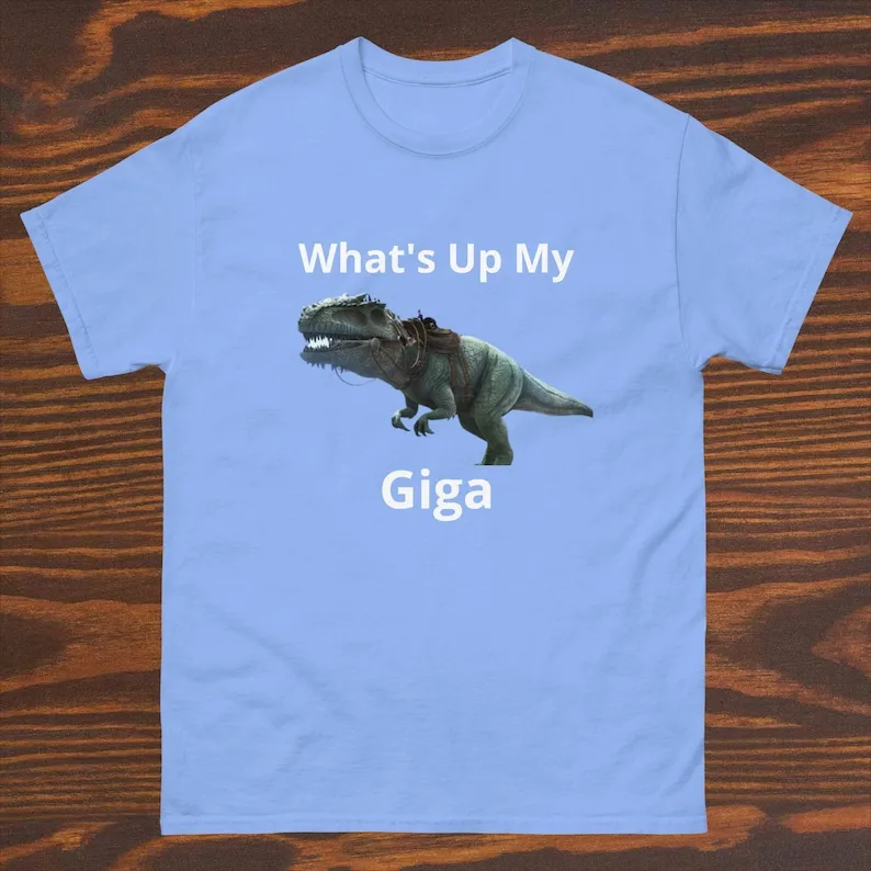 What's Up My Giga Ark Survival Evoled/Ascended classic tee