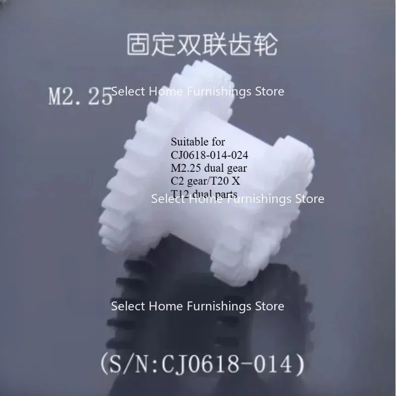 Suitable for CJ0618-014-024 M2.25 dual gear C2 gear/T20 X T12 dual parts