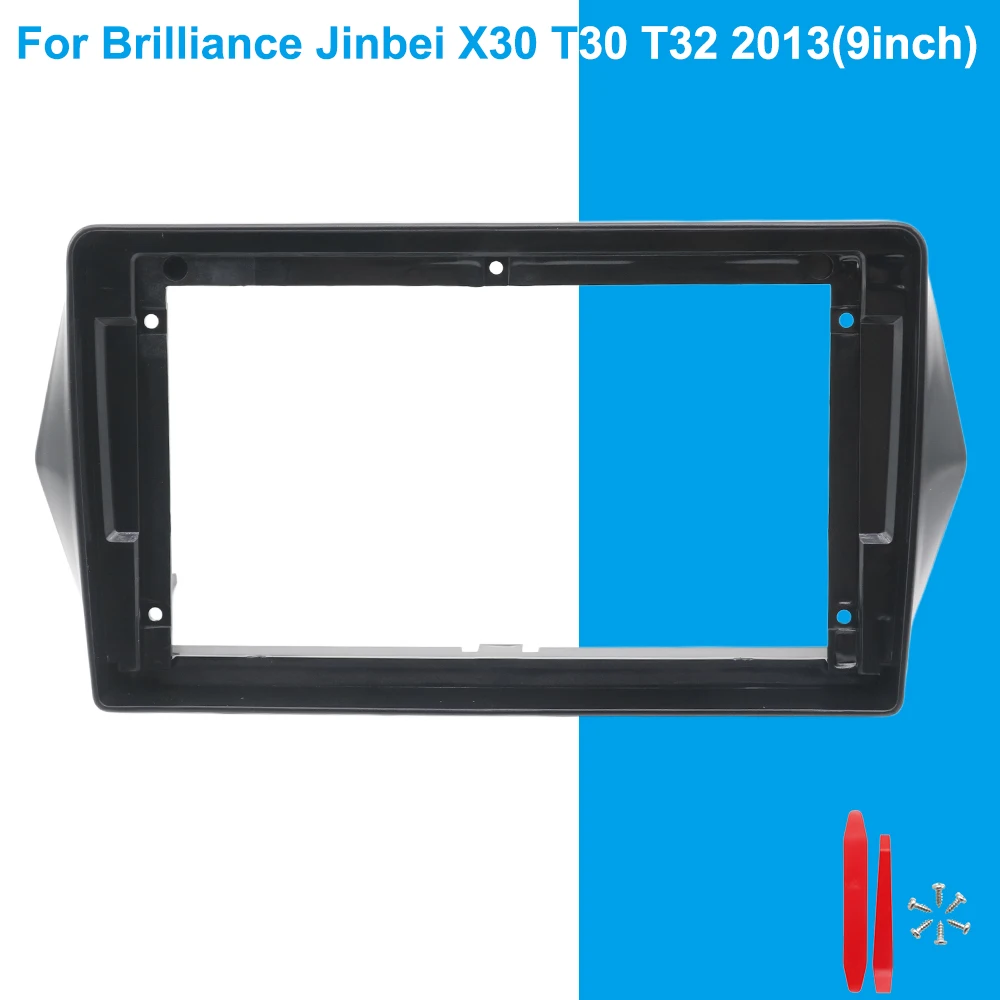 Painel de Montagem para Rádio de Carro de 9 Polegadas para Brilliance Jinbei X30 T30 T32 2013