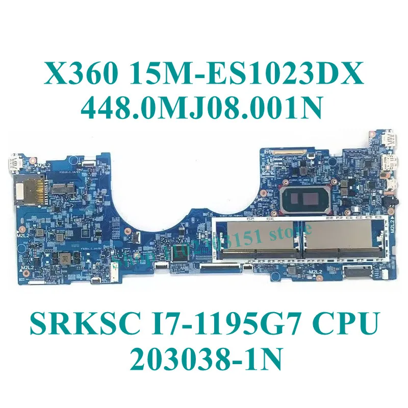 M81421-601 Avec I7-1195G7 448.0MJ08.001N/448.0MJ09.001N/448.0MJ10.001N 203038-1N Pour HP 15M-ES1023DX Ordinateur Portable Carte Mère 100% Test