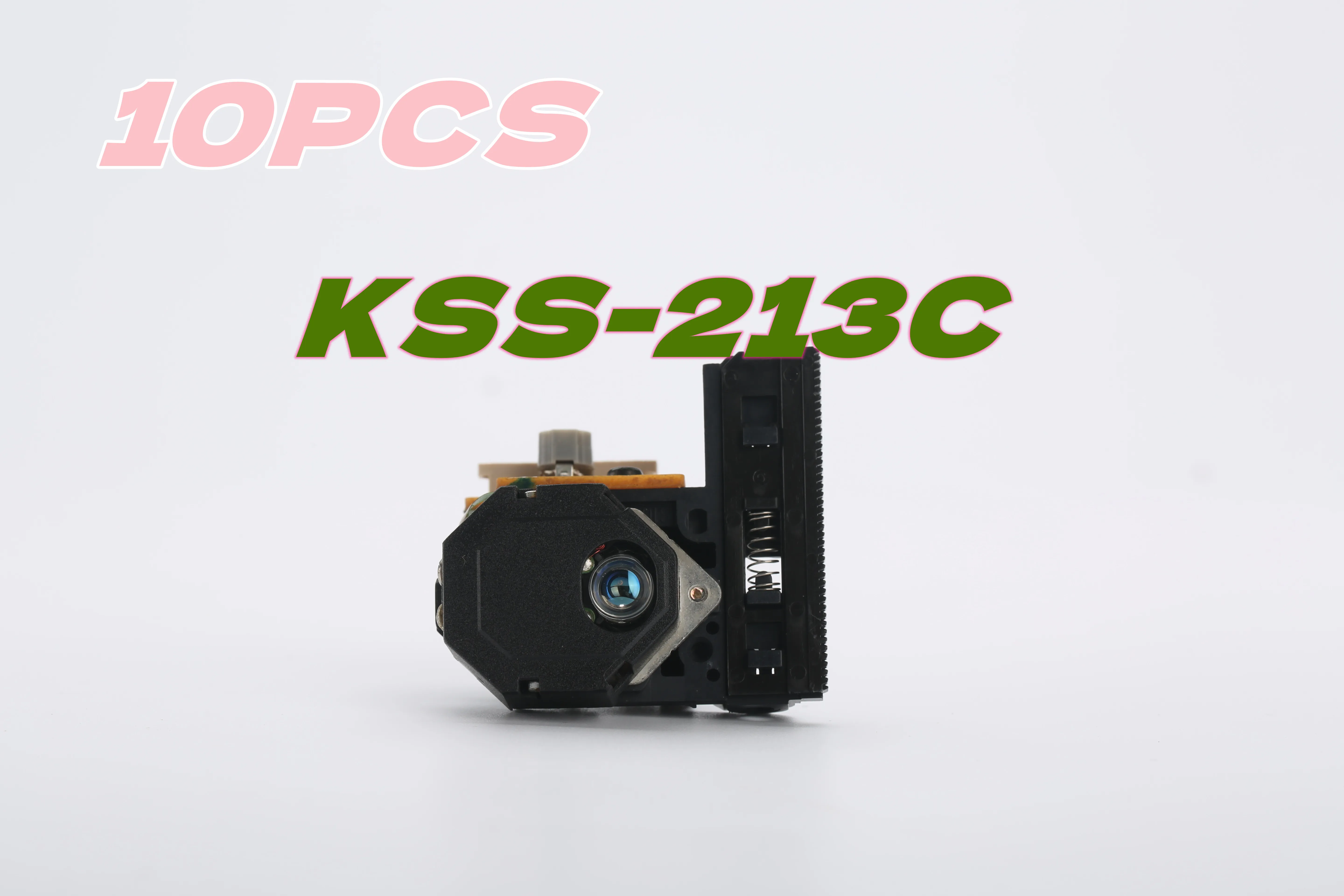 

10Pcs/Lot KSS-213C KSS-213B KSS-213CL KSS213C KSS213B Radio CD Player Laser Lens Lasereinheit Optical Pick-ups Bloc Optique