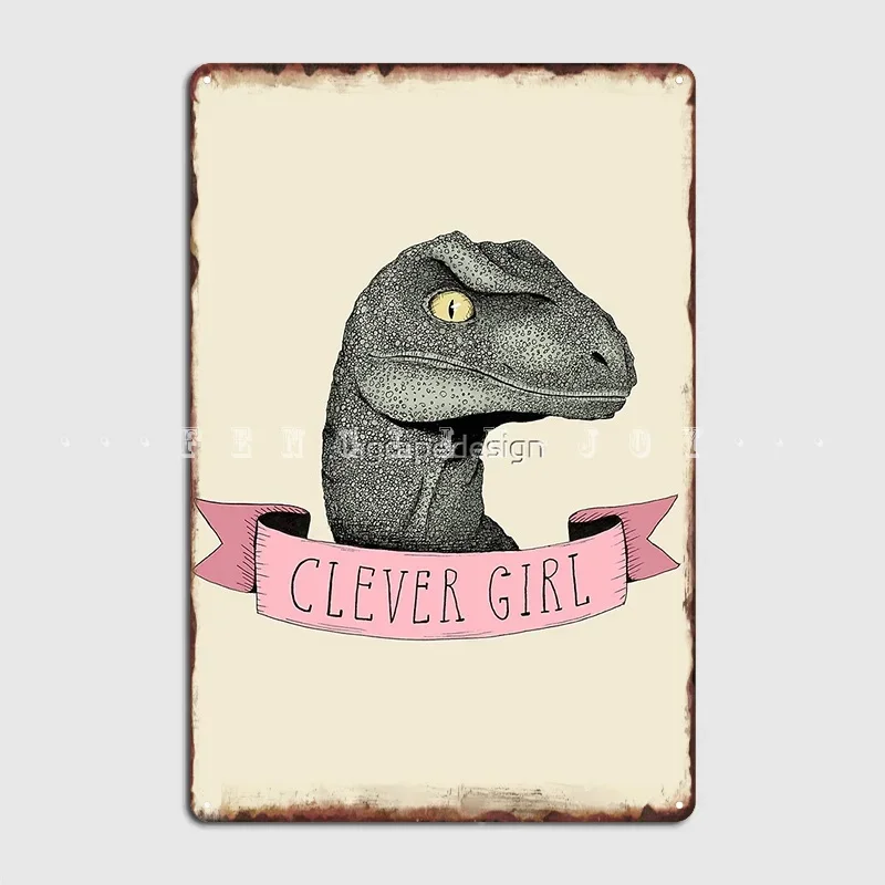 Clever Girl Metal Sign Cave Pub Plaques Wall Mural Retro Tin Sign Poster