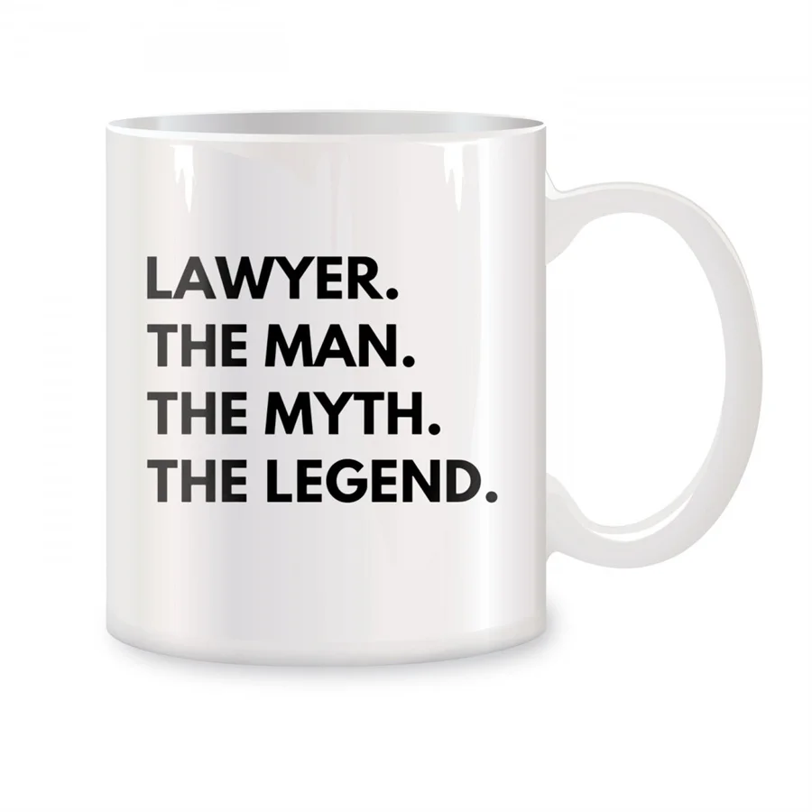 Lawyer The Man Myth Legend Mugs For Law Students Judge Graduation Birthday Gifts Novelty Coffee Ceramic Tea Cups White 11 oz