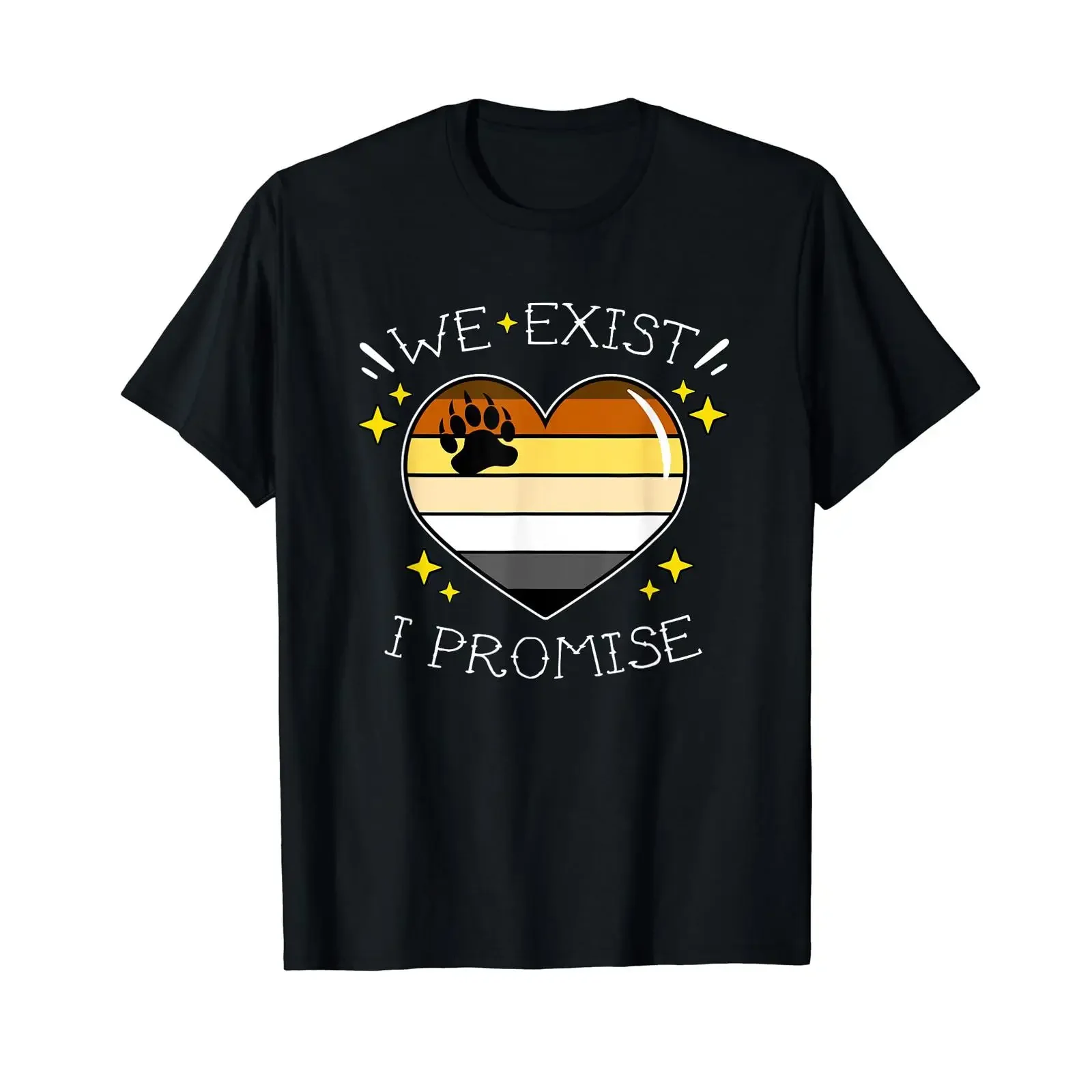 Bear Pride Gay Heart We Exist I Promise T Shirt vintage Washed Comfortable Versatile Slightly Stylish fashion homme Stretched
