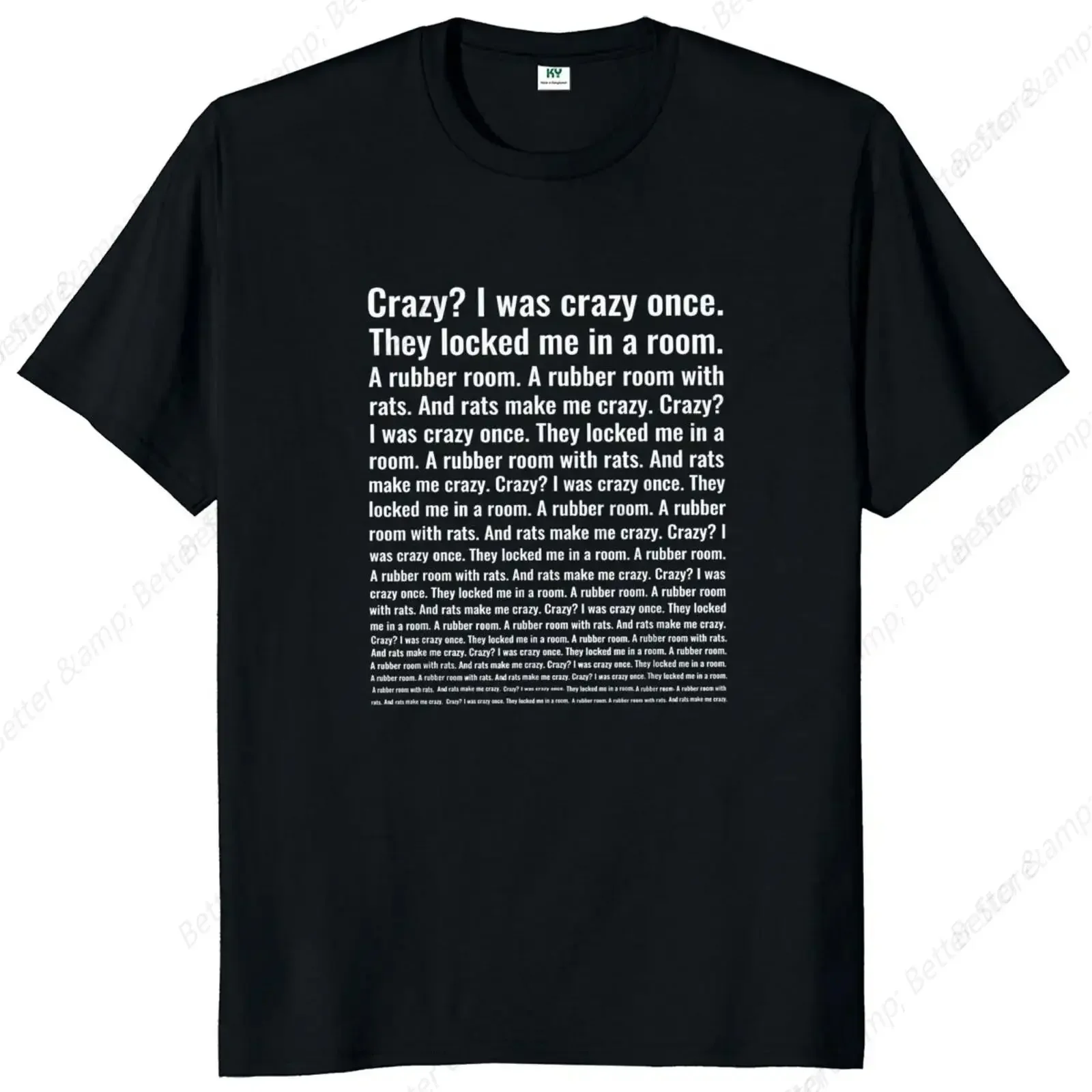 

Crazy I Was Crazy Once T Shirt Funny Meme Trend Y2k Streetwears 100% Cotton Unisex O-neck T-shirts For Men Women