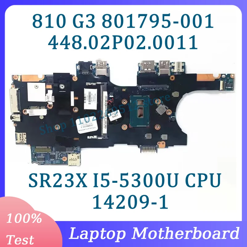 801795-001 801795-501 801795-601 448.02P02.0011 For HP 810 G3 Laptop Motherboard 14209-1 With SR23X I5-5300U CPU 100%Tested Good