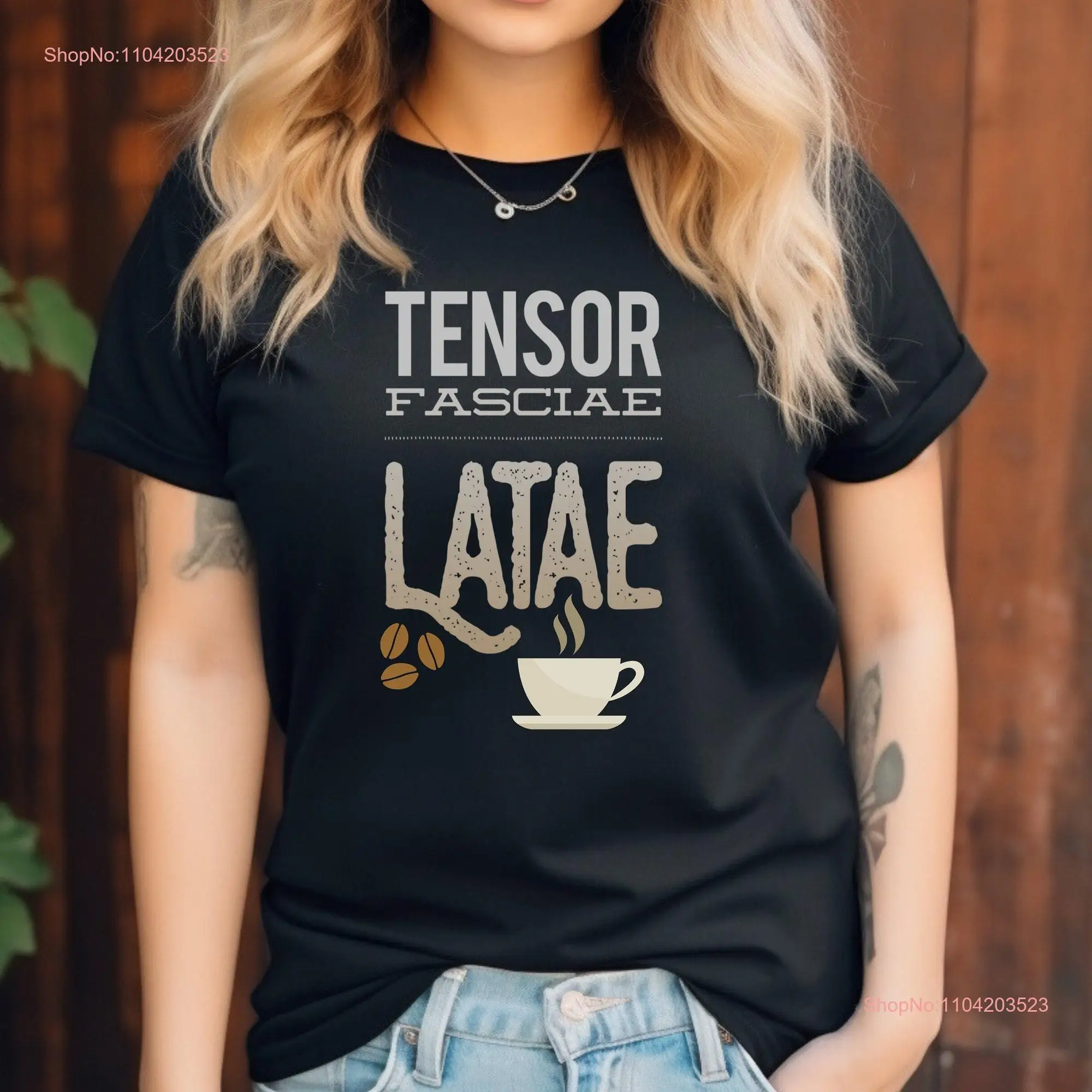 Tensor Fasciae Latae shirt Funny anatomy doctor of physical therapy gift for therapist DPT T long or short sleeves