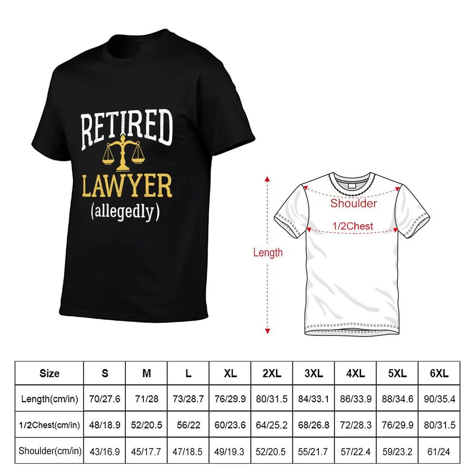 Retired Lawyer Allegedly Attorney Retirement Party Gifts T-Shirt