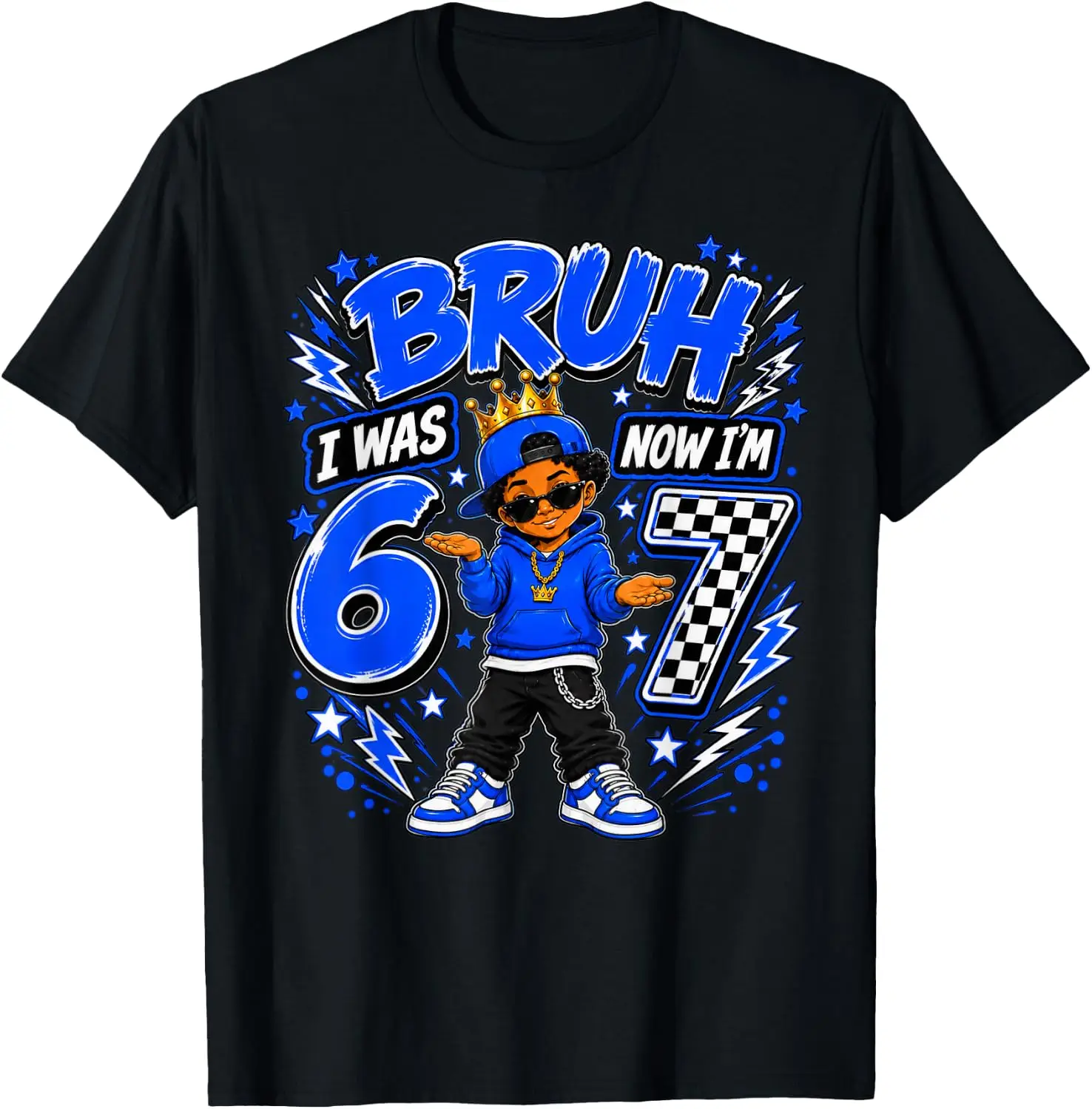Bruh I Was 6 Now Im 7 Turning 7Th Birthday Boy Kid Six Seven T-Shirt