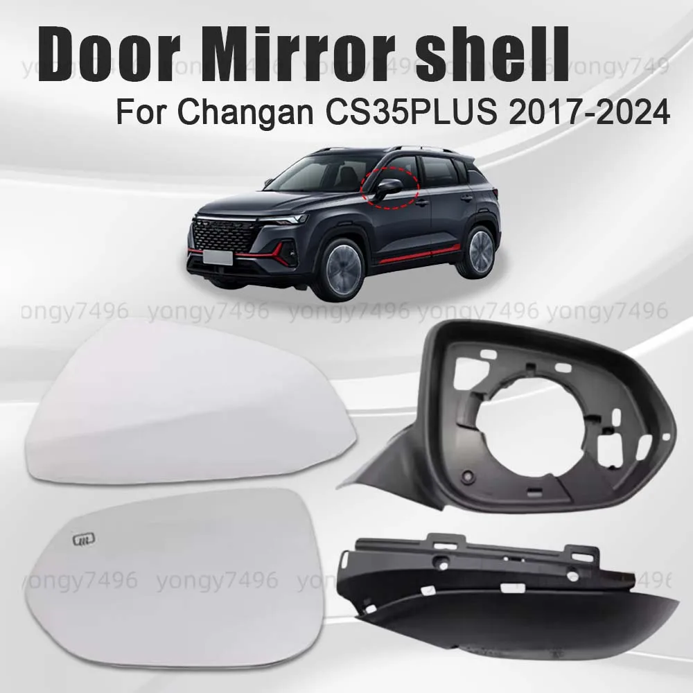 Protective Cover Door Mirror Shell For Changan CS35 PLUS 2017-2024 Heated Lens Picture Frame Lower Bottom Shell Cars Accessories