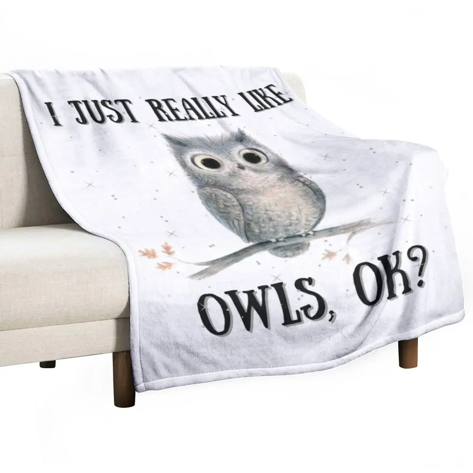 

I Just Really like Owls Ok, Cute Owl 5 Throw Blanket Cute Blankets For Sofas Blankets