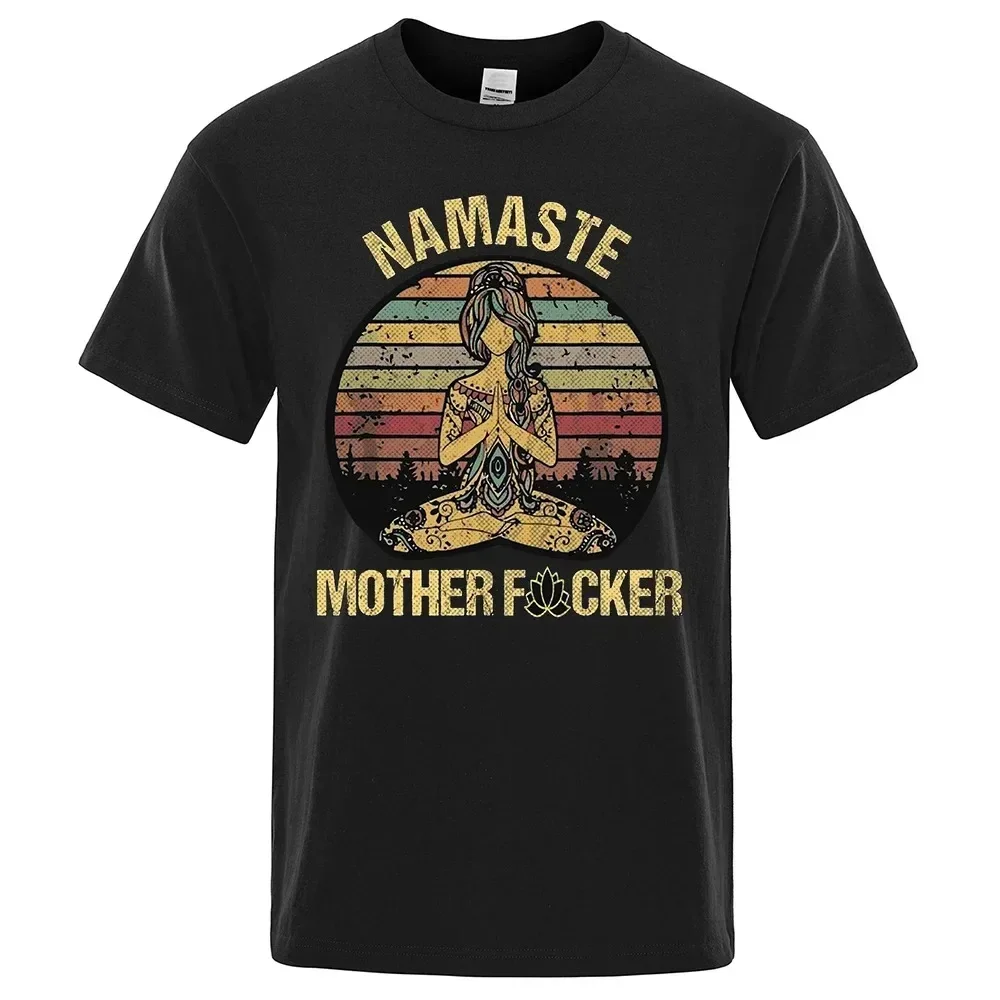 

Футболка мужская с забавным принтом Namaste Mother exite, удобная свободная рубашка, уличная одежда, хлопковая Футболка оверсайз, лето