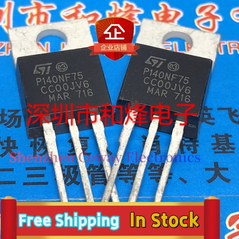 10PCS-30PCS  P140NF75 STP140NF75   TO-220 75V 120A  In Stock Fast Shipping