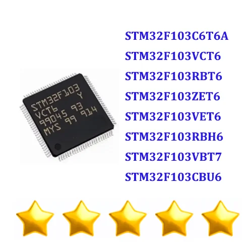 

STM32F103C6T6A STM32F103VCT6 STM32F103RBT6 STM32F103ZET6 STM32F103VET6 STM32F103RBH6 STM32F103VBT7 STM32F103CBU6