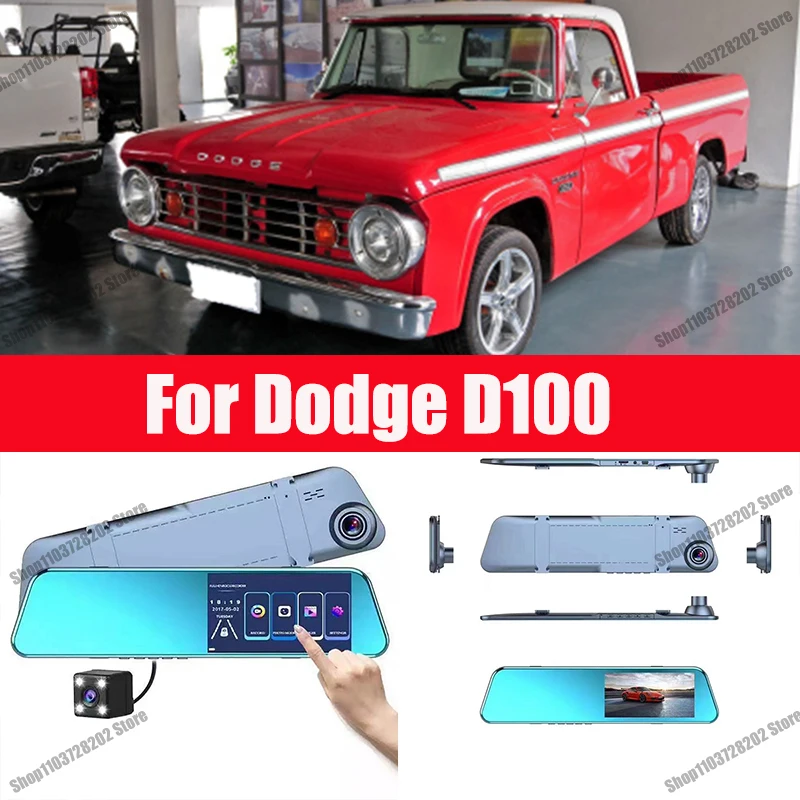 

For Dodge D100 Camera Car Touch Screen Video Recorder Rearview mirror Dash Cam Front and Rear Camera Mirror DVR