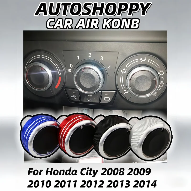 For Honda City 2008 2009 2010 2011 2012 2013 2014 Aluminum Car Air Knob Fit Air Conditioner Switch Buttons AC Knobs Accessories