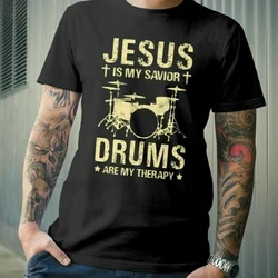 Jesus Is My Savior Drums Are My Therapy for Drummer Standard T-Shirt Shirts Cotton Aldult Teen Unisex T-shirts Casual Tops Print