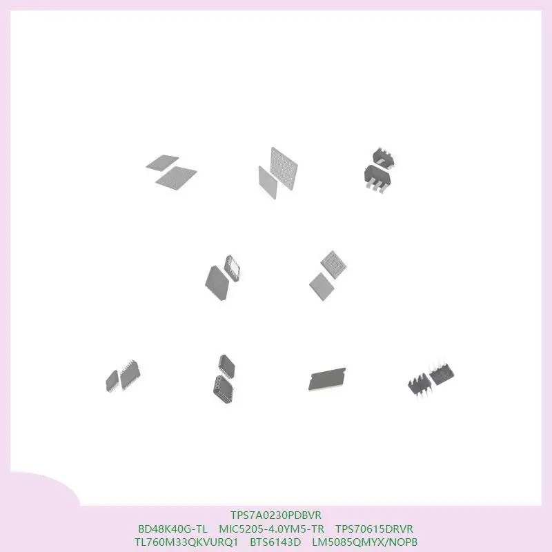 

TPS7A0230PDBVR BD48K40G-TL MIC5205-4.0YM5-TR TPS70615DRVR TL760M33QKVURQ1 BTS6143D LM5085QMYX/NOPB