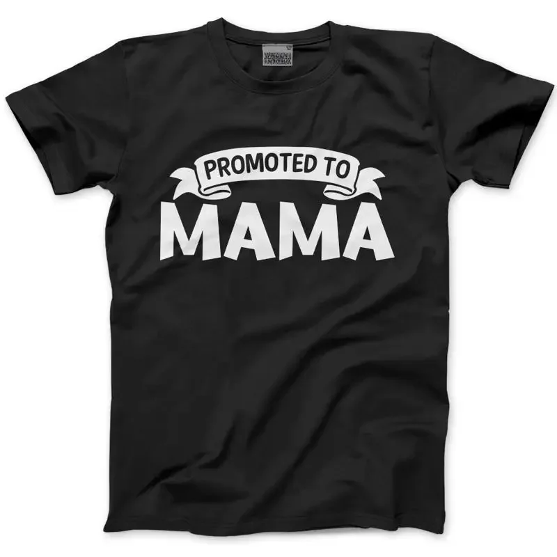 Promoted To Mama T Shirt Mum Mummy Fashion Mothers Day