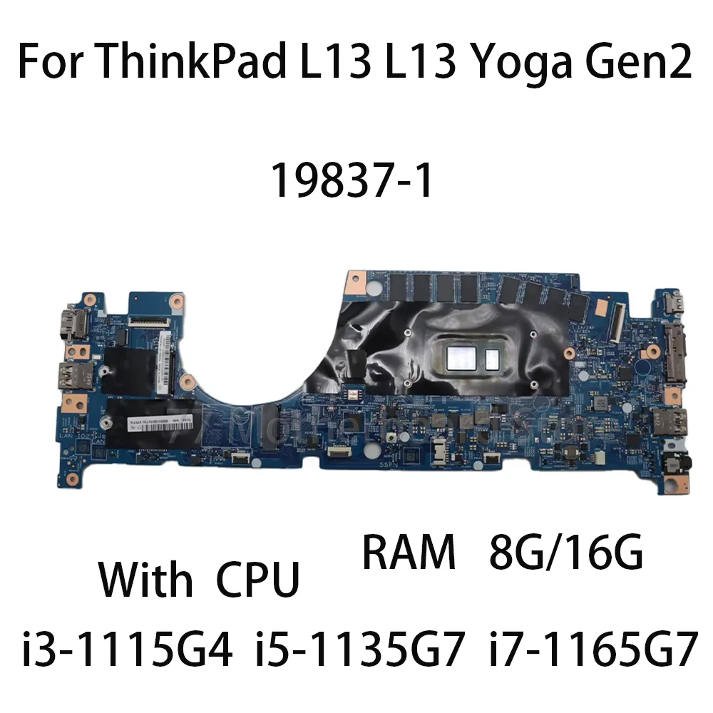 Laptop Motherboard For Lenovo ThinkPad L13 Gen 2 L13 Yoga Gen 2 19837-1 With CPU i5-1135G7 i7-1165G7 RAM 8G 16G 5B21K85690