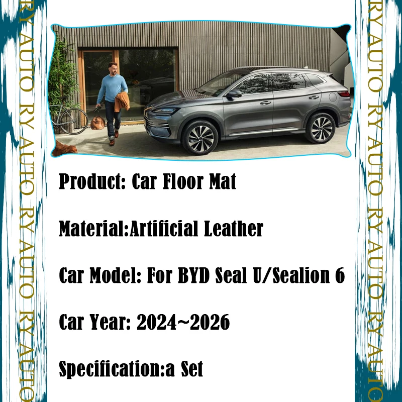 

Car Floor Mat For BYD Seal U EV Sealion 6 DM-i Song Plus SA3 2024 2025 2026 Leather Foot Left Hand Driver Cover Auto Acesssories