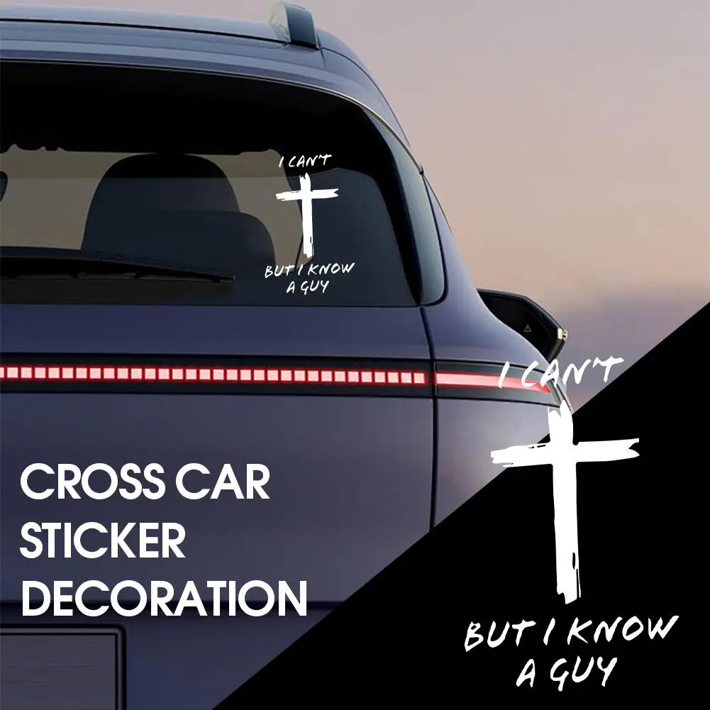 I Can't But I Know A Guy Jesus Christian Cross Vinyl Decal For Car Window Sticker For SUV Laptop Trucks Christ Religious Si Z7I4