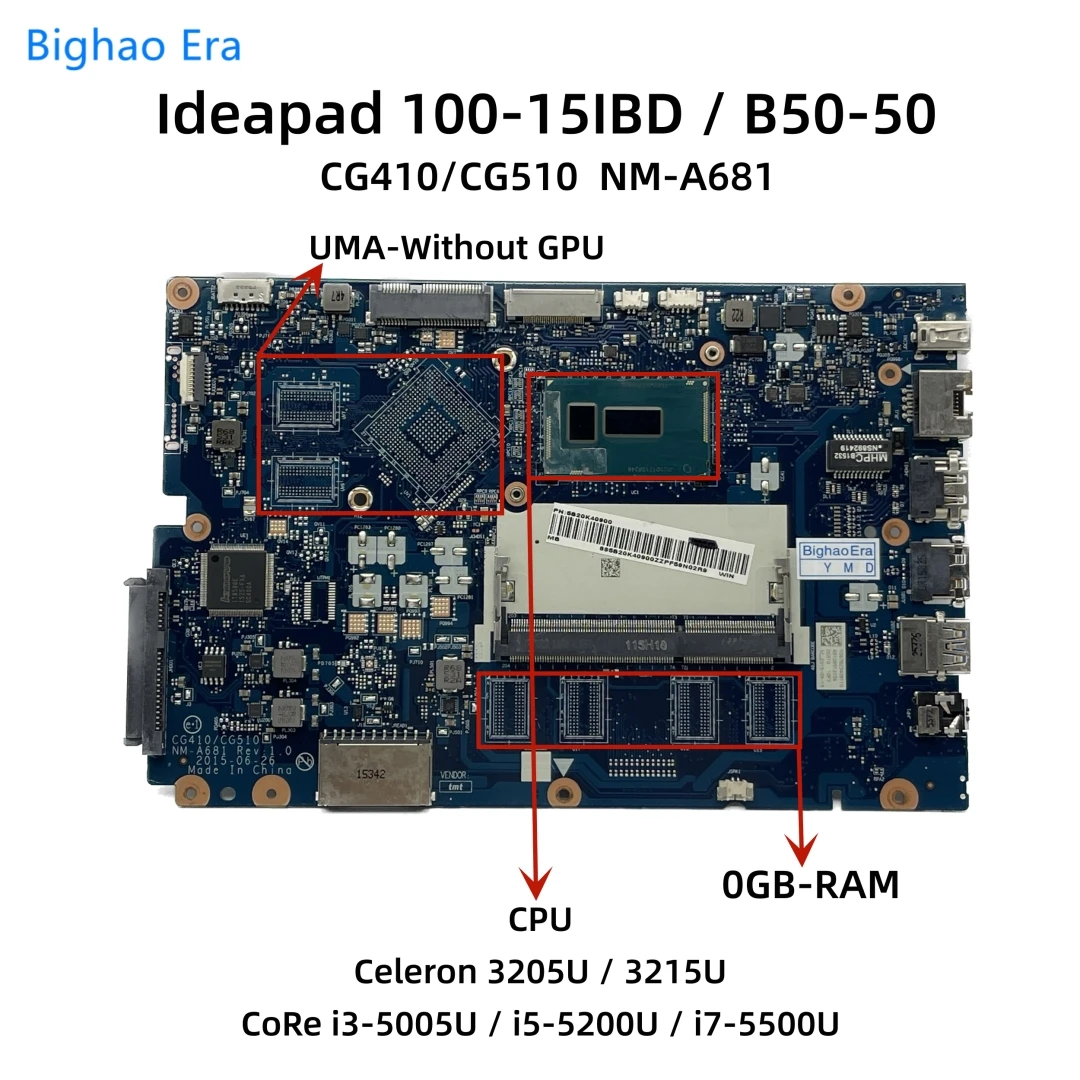 NM-A681 For Lenovo Ideapad 100-15IBD B50-50 Laptop Motherboard With 3205U i3-5005U i5-5200U i7-5500U CPU UMA 0/2GB-RAM 100% Work