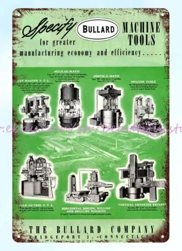 1954 Bullard Machine Tools boring drilling milling metal tin sign at home decor