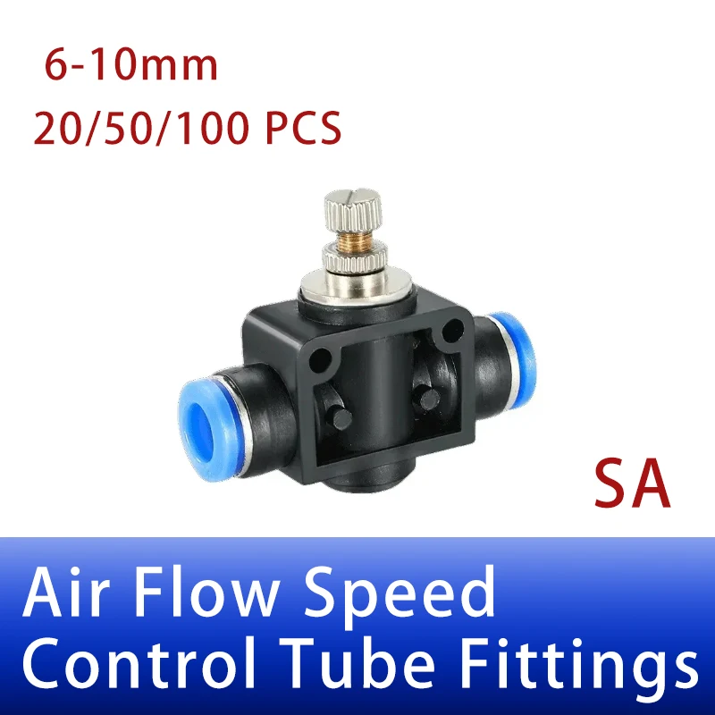 

20/50/100 Pcs Throttle valve SA 6-10mm Air Flow Speed Control Valve Tube Water Hose Pneumatic Push In Fittings