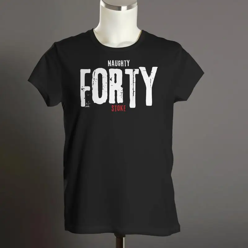 Stoke T Shirt Naughty FORTY Hooligans Punk Organic