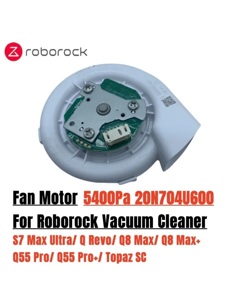 Original 5400Pa Fan Motor 20N704U600 for Roborock S7 Max Ultra/ Q Revo/ Q8 Max/ Q8 Max+/ Q55 Pro+/ Topaz SC Robot Vacuum Cleaner