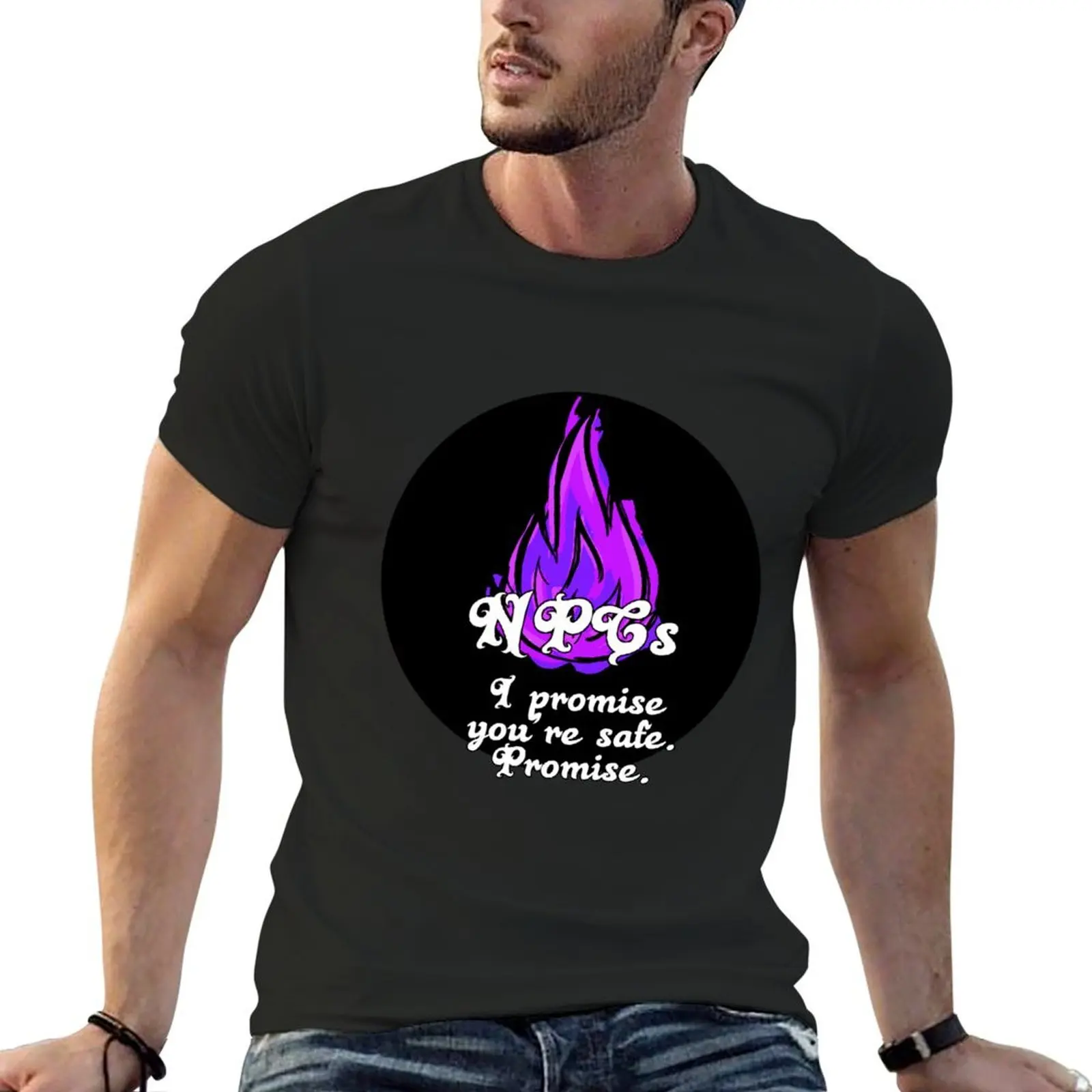 

I promise you're safe. Promise. - NPC Quote Shirts T-Shirt Man t-shirt custom t shirt T-shirts for men cotton