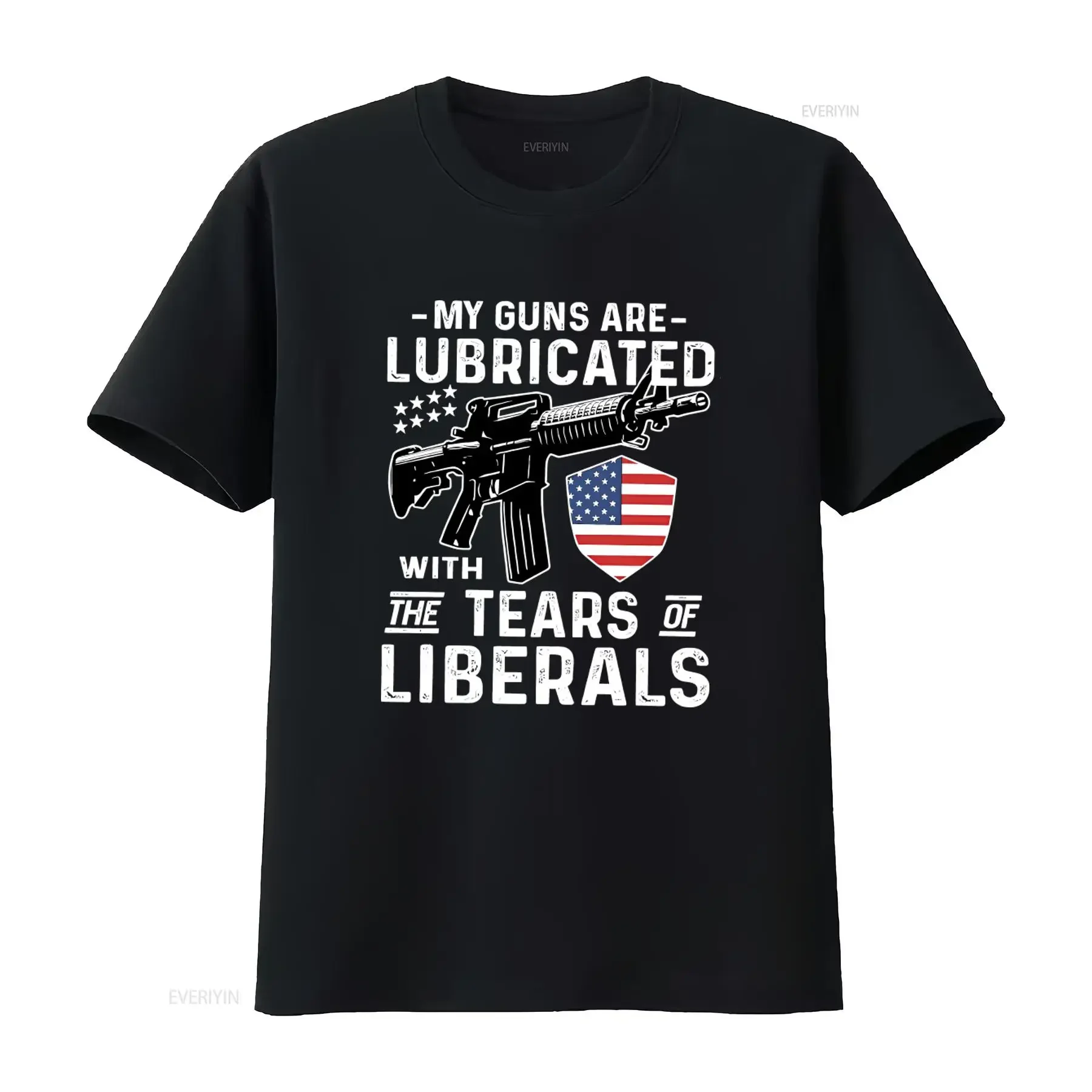 Funny Pro Gun T Shirt My Guns Are Lubricated With The Tears Of Liberals 2nd Amendment Anti Liberal vintage Washed Casual