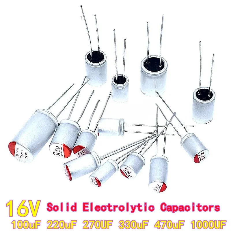 10PCS Through-hole Solid Electrolytic Capacitors 16V 100μF 220μF 270μF 330μF 470μF 1000μF