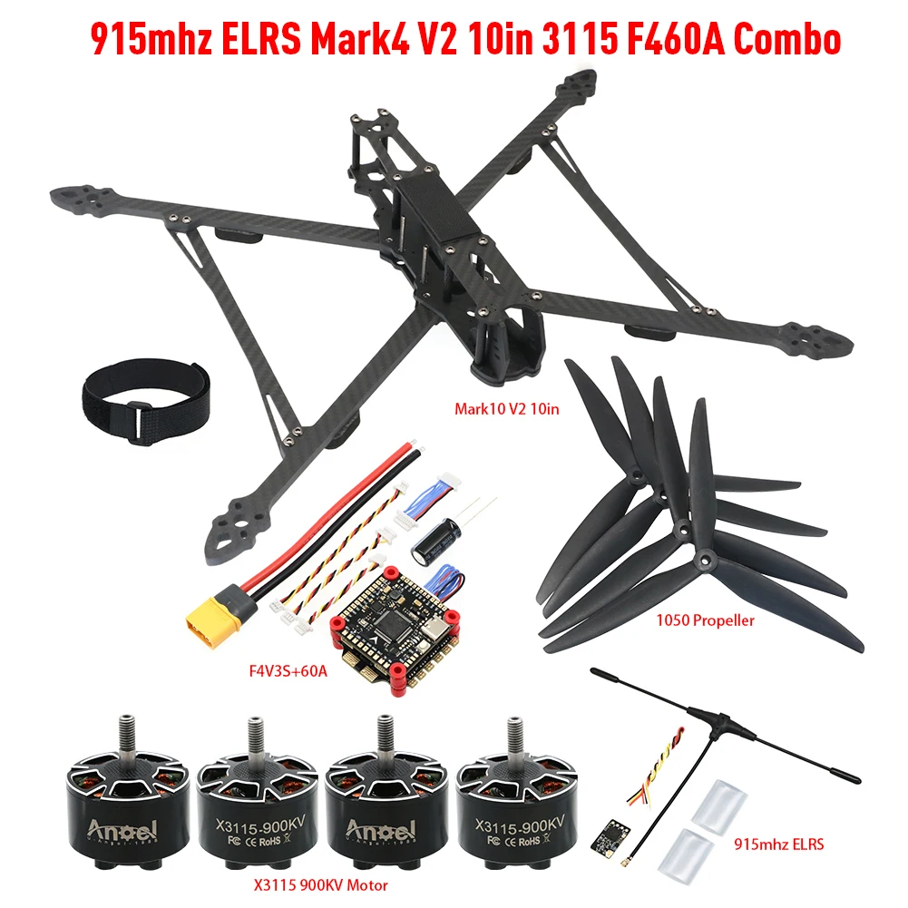 RC FPV Drone Kit w Mark4 V2 10in 427mm Frame X3115 900KV Motor 1050-3 Blade Props F4V3S PLUS 60A Stack ELRS 915MHz NANO Receiver