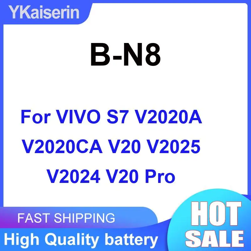 

For Vivo S7 V2020A V2020CA V20 V2025 V2024 Pro High Performance 4000Mah Mobile Phone Battery B-N8 High-Capacity