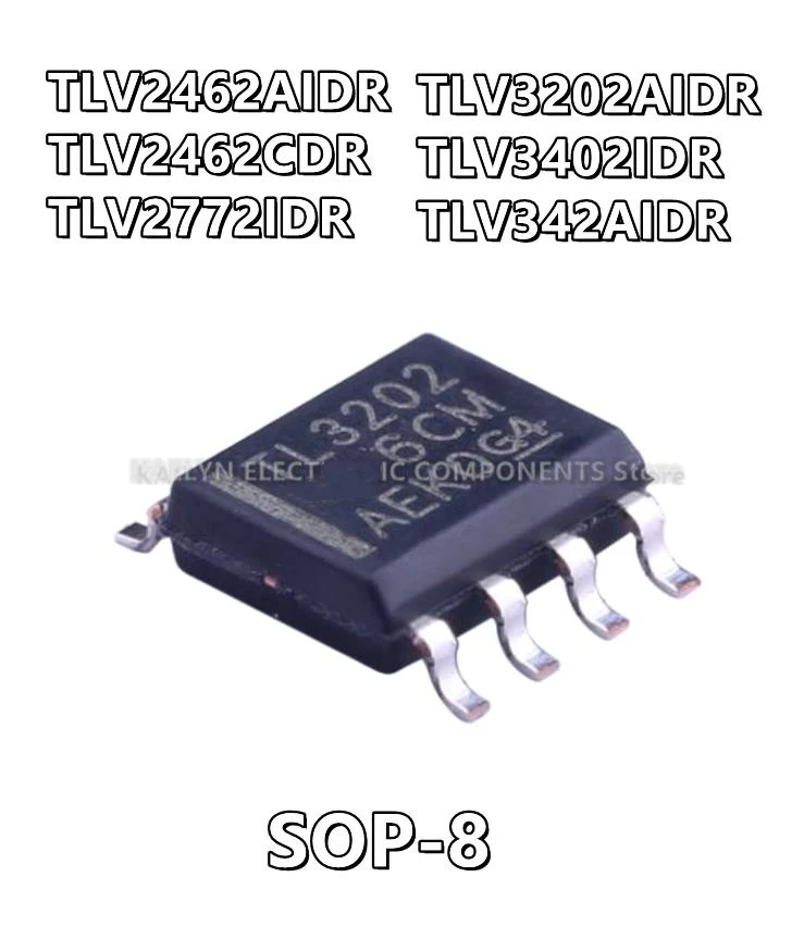 

10Pcs/lot TLV2462AIDR 2462AI TLV2462CDR 2462C TLV2772IDR 2772I TLV3202AIDR TLV3202 TLV3402IDR 3402I TLV342AIDR TY342A SOP-8