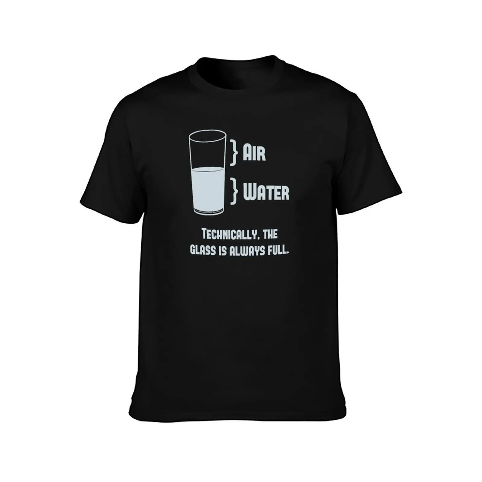 Technically The Glass Is Always Full T-Shirt, Summer Casual Cotton Tee, Oversized Streetwear Tops, Vintage Graphic Print