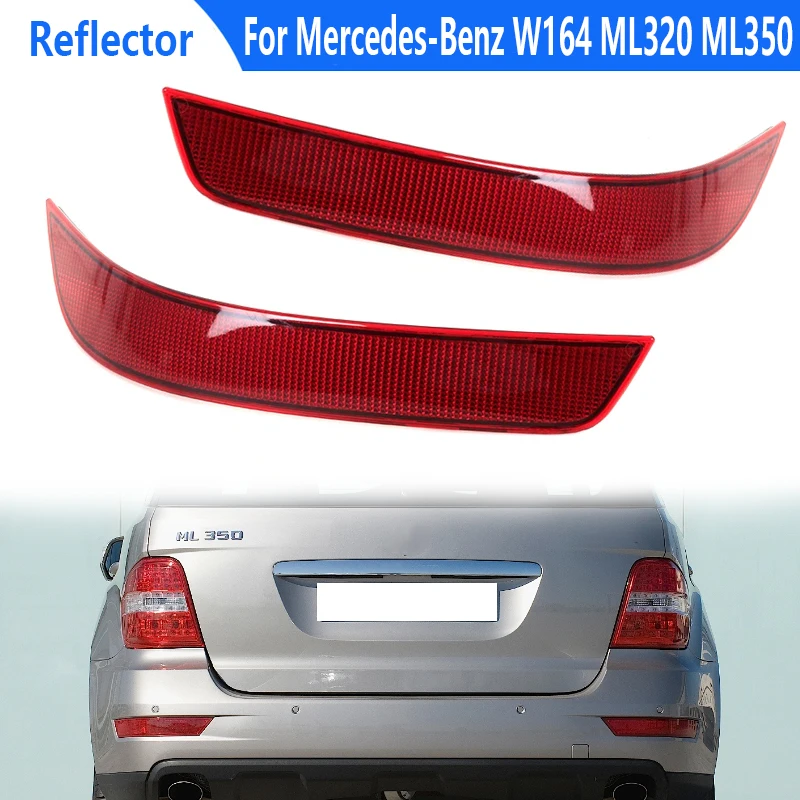 Car Rear bumper Reflector For Mercedes-Benz W164 ML320 ML350 ML 2008 2009 2010 2011 Brake light Tail light 16482009741648201074